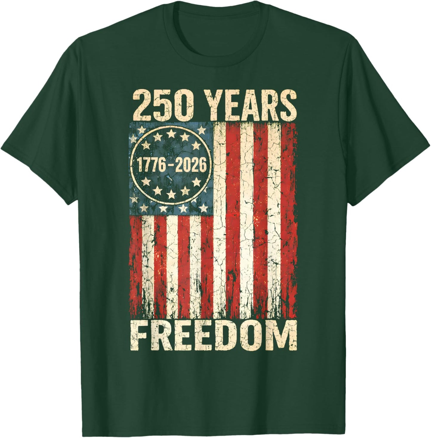 Flag Vintage 250 Years American 1776 2026 250th USA Birthday T-Shirt - T-Shirt | Forest
