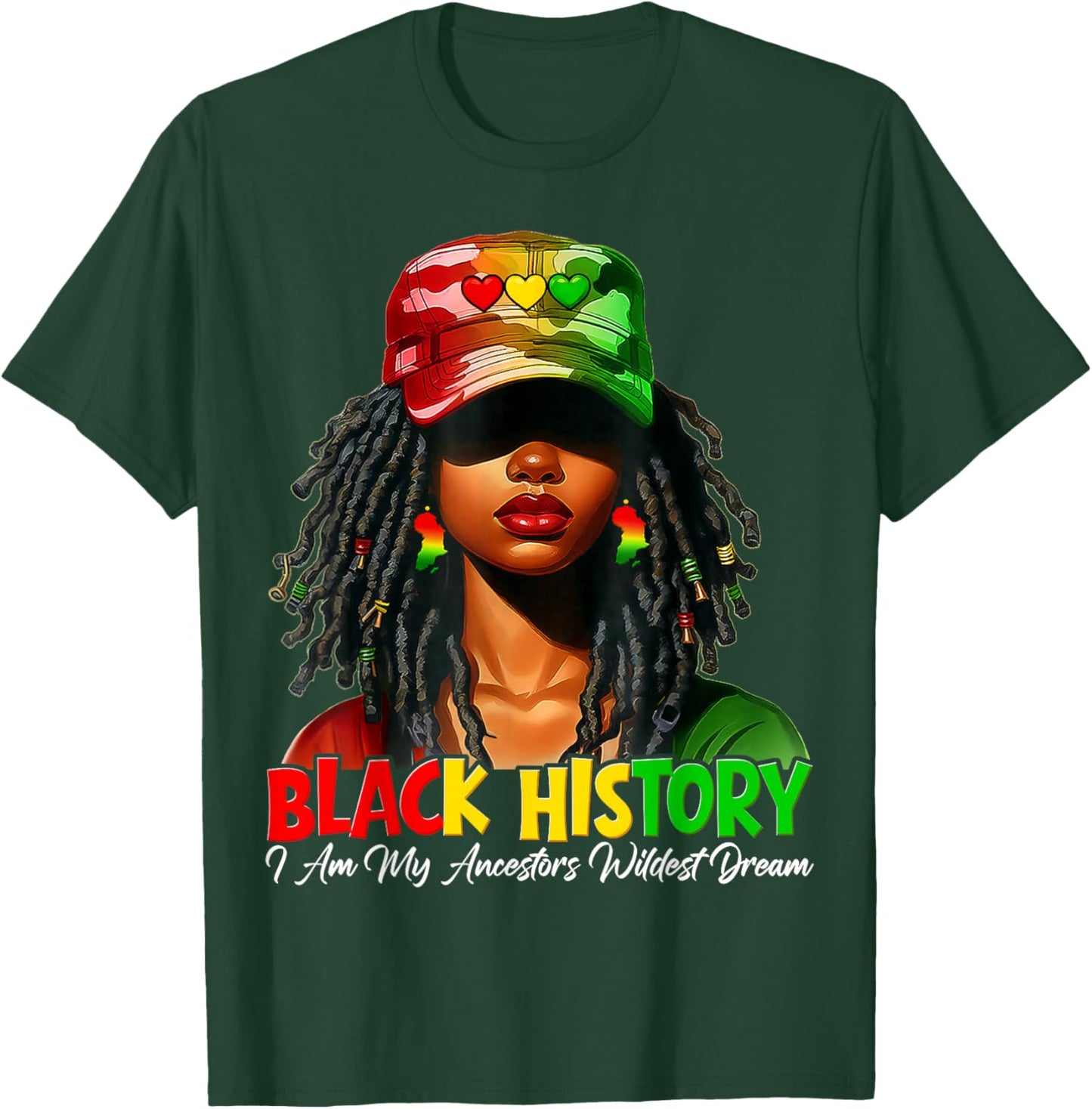 Black History I Am My Ancestor Wildest Dream African Women T-Shirt - T-Shirt | Forest