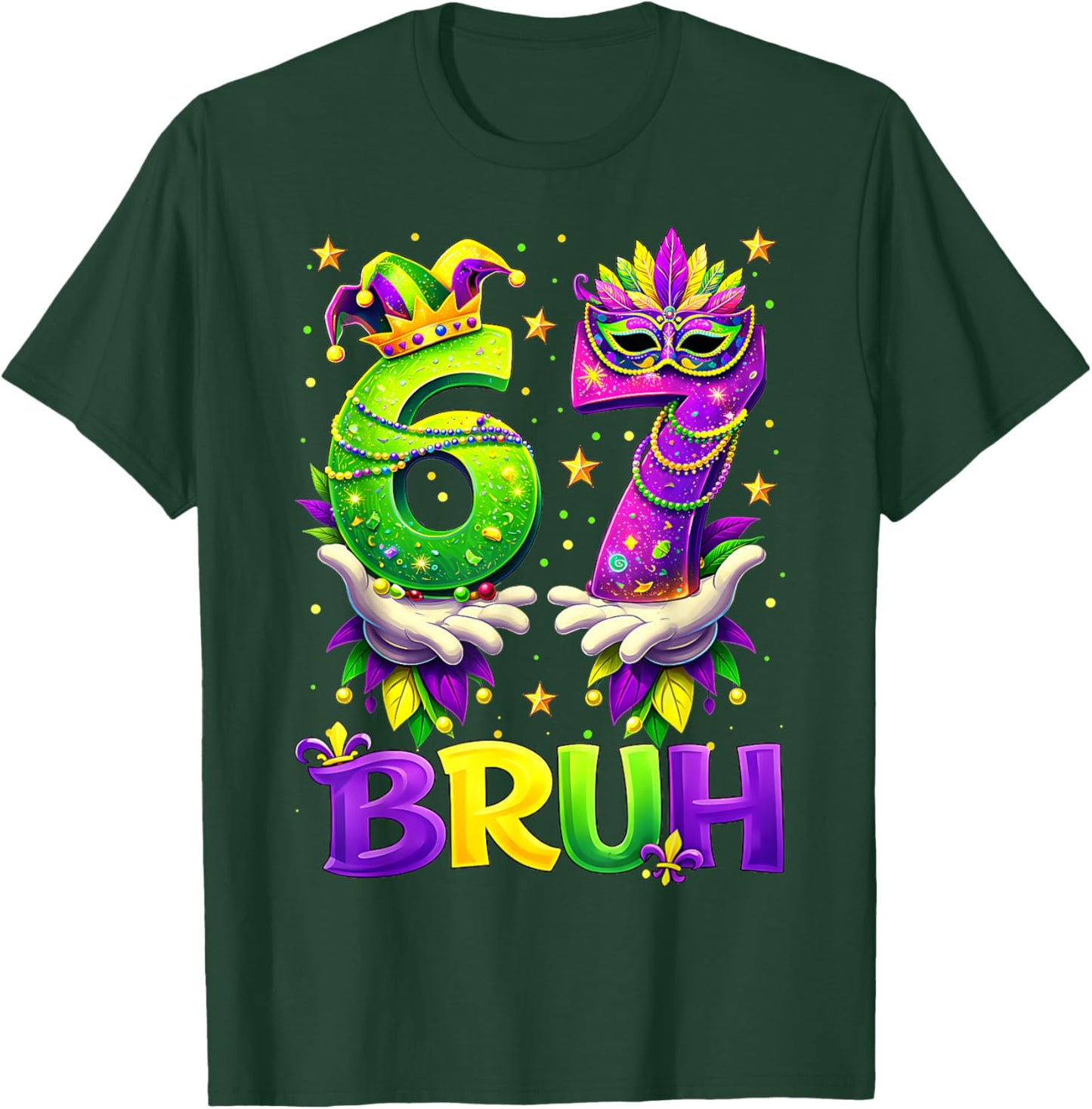 Bruh 67 Six Seven 6 7 Meme Funny Mardi Gras Boy Girl Kids T-Shirt - T-Shirt | Forest