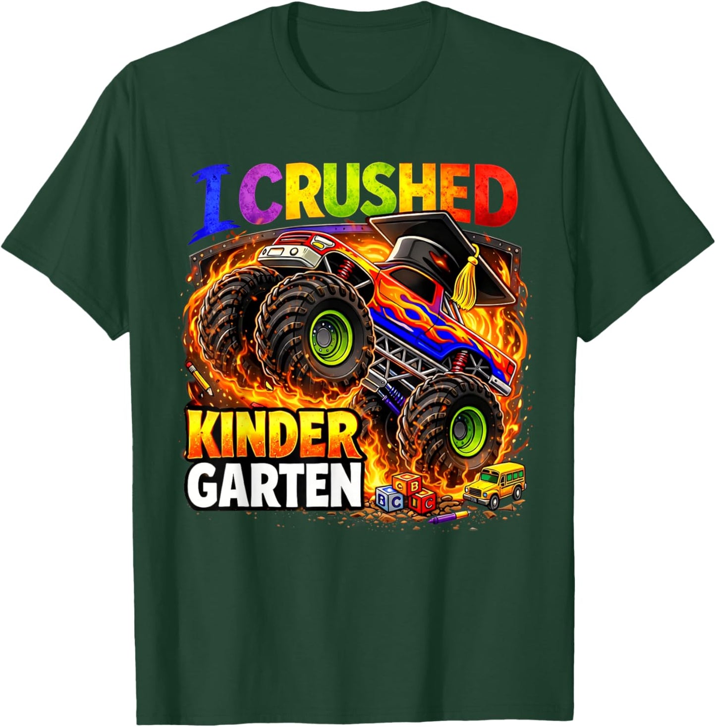 I Crushed Kindergarten Monster Truck Graduation Kids Boys T-Shirt - T-Shirt | Forest