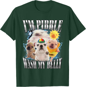 Funny Pibble Dog Meme Brainrot Wash My Belly T-Shirt - T-Shirt | Forest