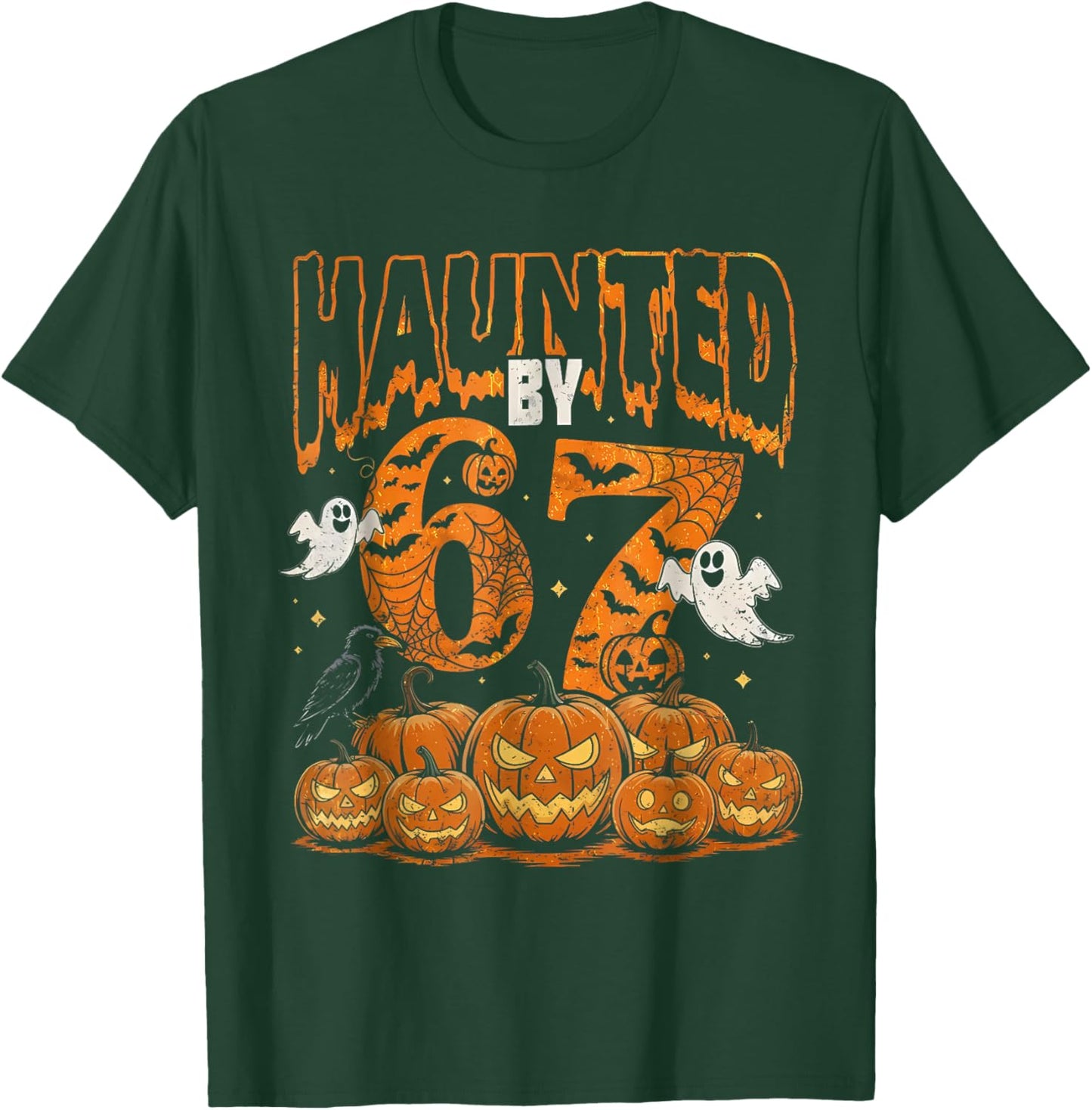 Haunted by 67 Six Seven Gen Alpha Z Halloween Pumpkin Ghost T-Shirt - T-Shirt | Forest