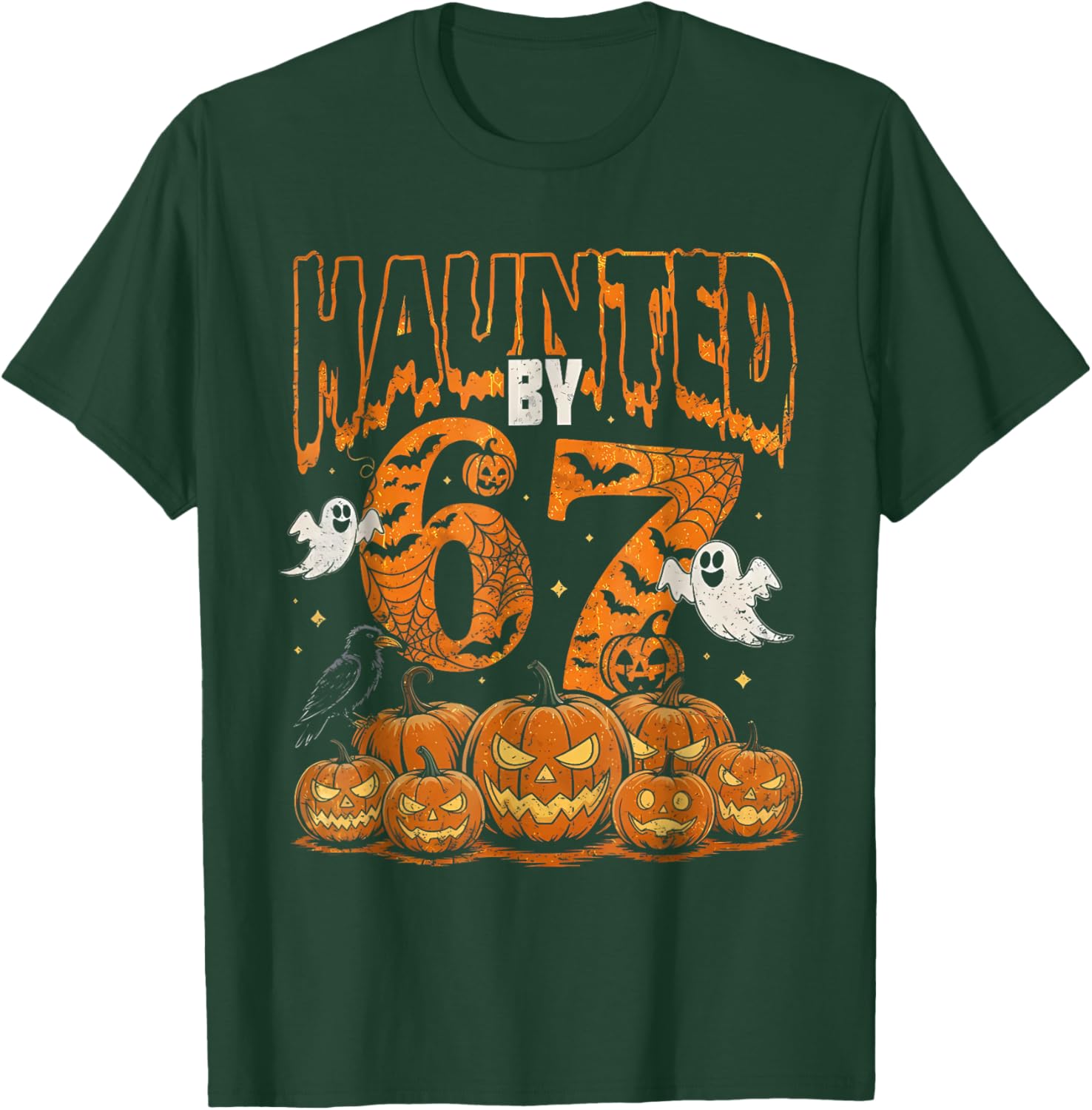 Haunted by 67 Six Seven Gen Alpha Z Halloween Pumpkin Ghost T-Shirt - T-Shirt | Forest