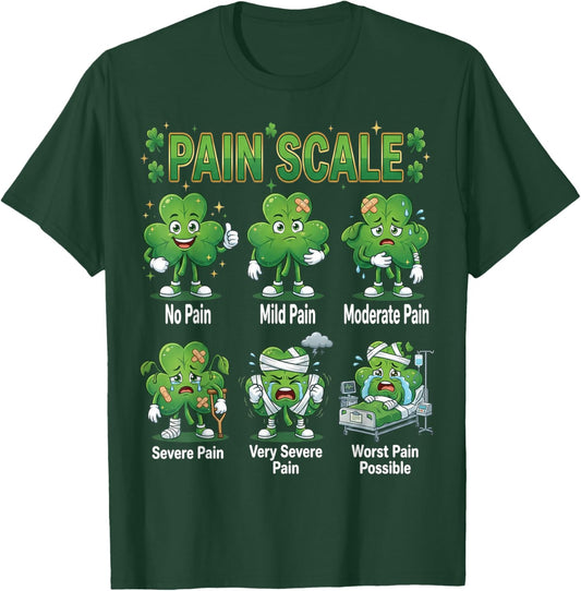Funny Pain Scale Nurse St Patricks Day Nurses Irish RN ER T-Shirt - T-Shirt | Forest