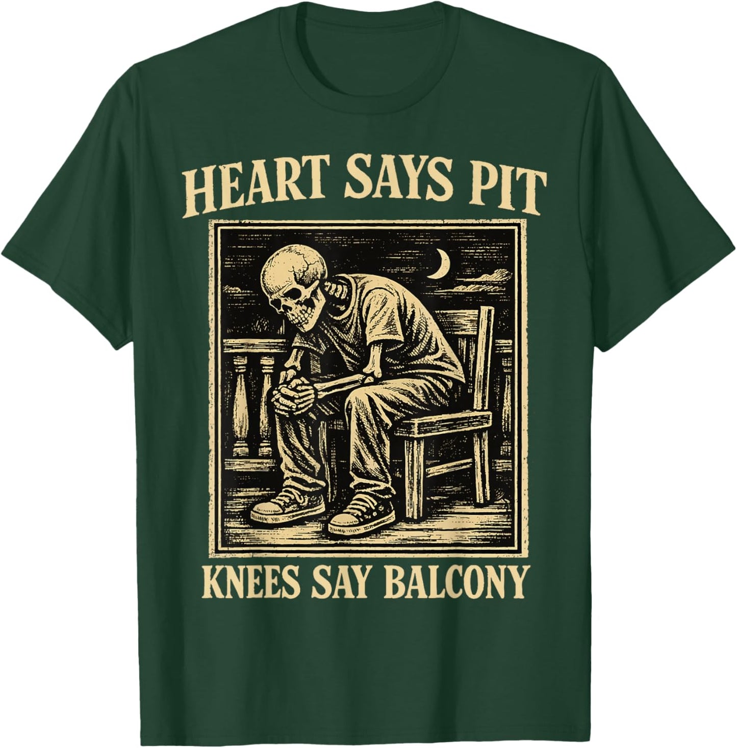 Heart Says Pit Knees Say Balcony Funny Concert Humor T-Shirt - T-Shirt | Forest