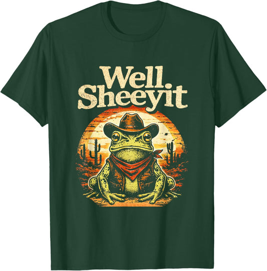 Well Sheeyit Funny Cowboy Frog Western Country Vintage T-Shirt - T-Shirt | Forest