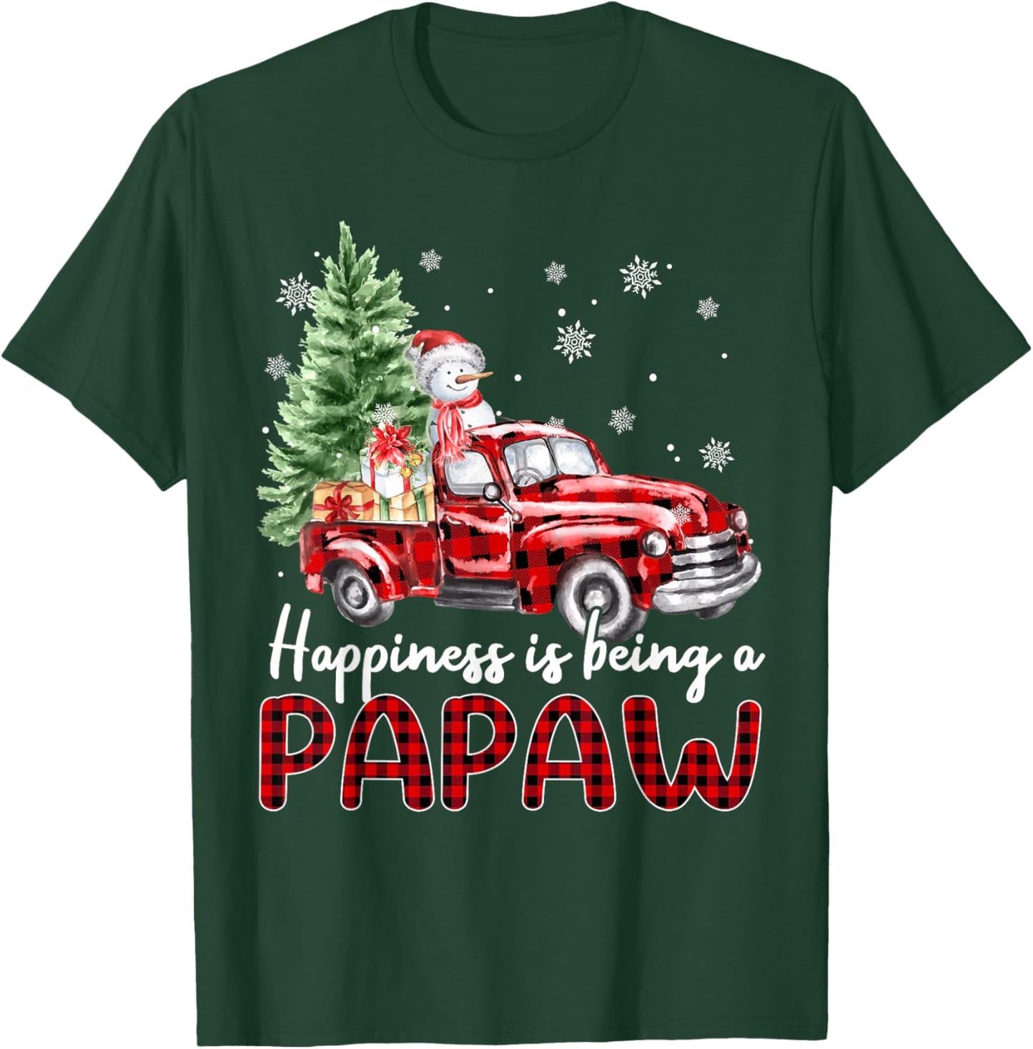 Happiness is Being A Papaw Truck Christmas Family T-Shirt - T-Shirt | Forest
