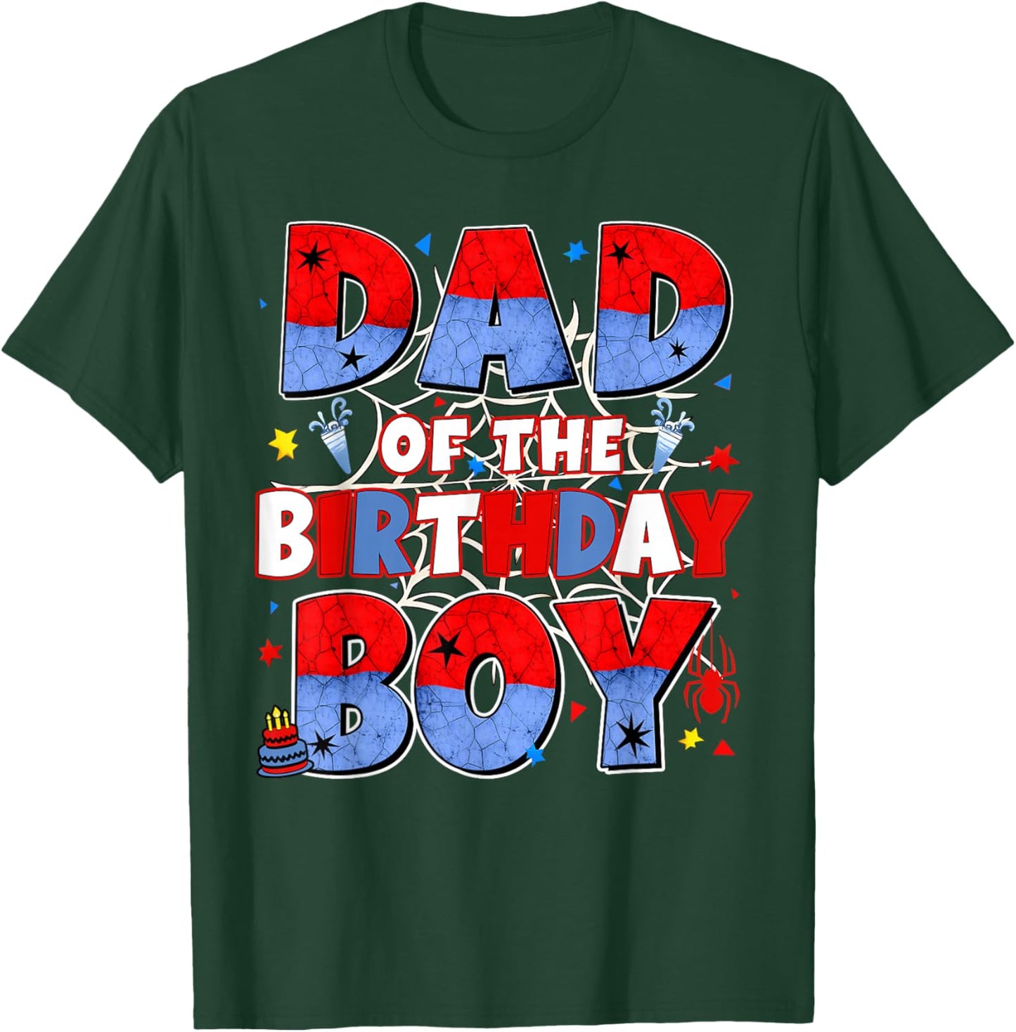 Dad of The Birthday Boy Family Spider Birthday Daddy Mom T-Shirt - T-Shirt | Forest