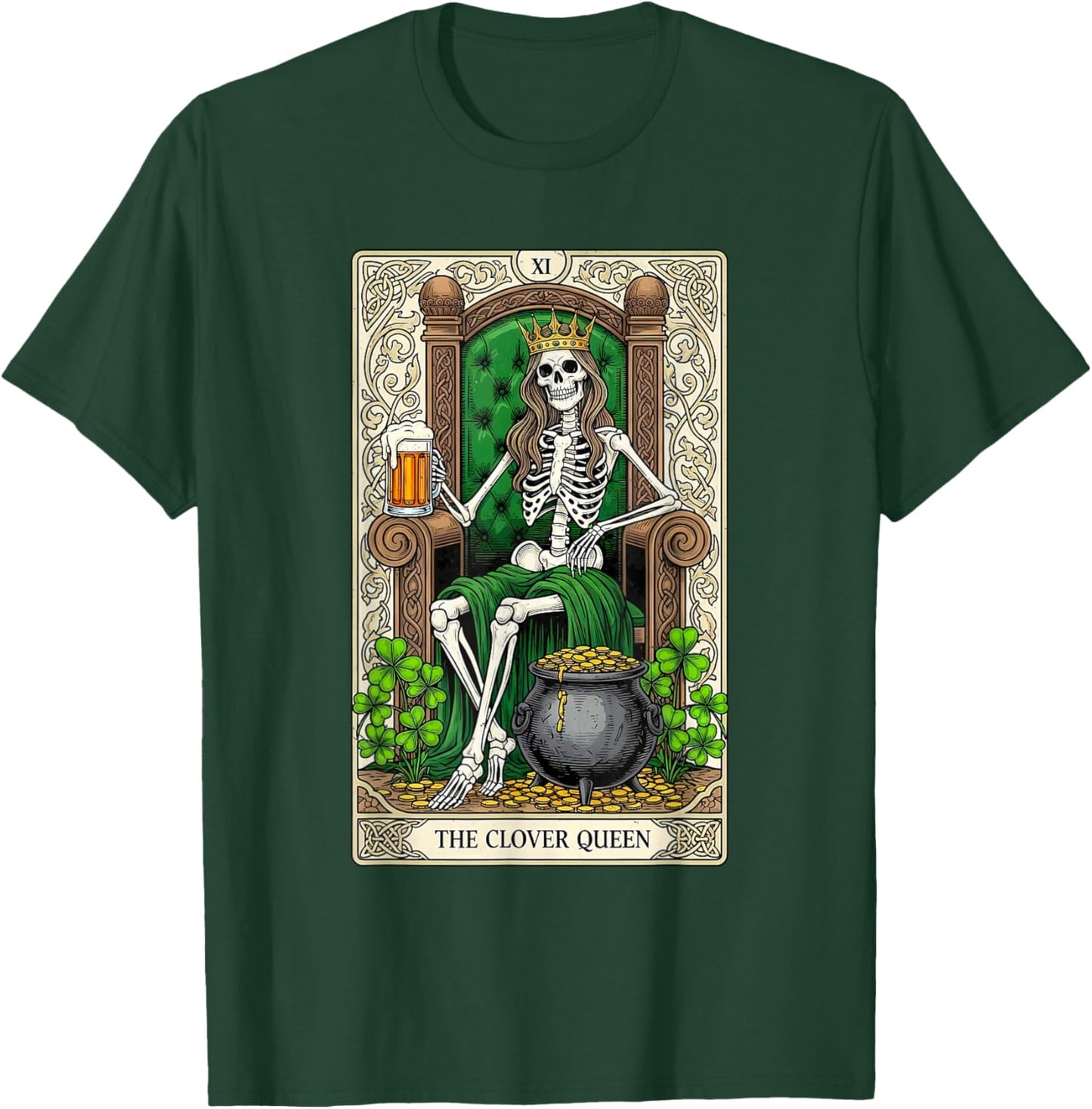 The Clover Queen Skeleton Tarot Card St Patricks Day Women T-Shirt - T-Shirt | Forest