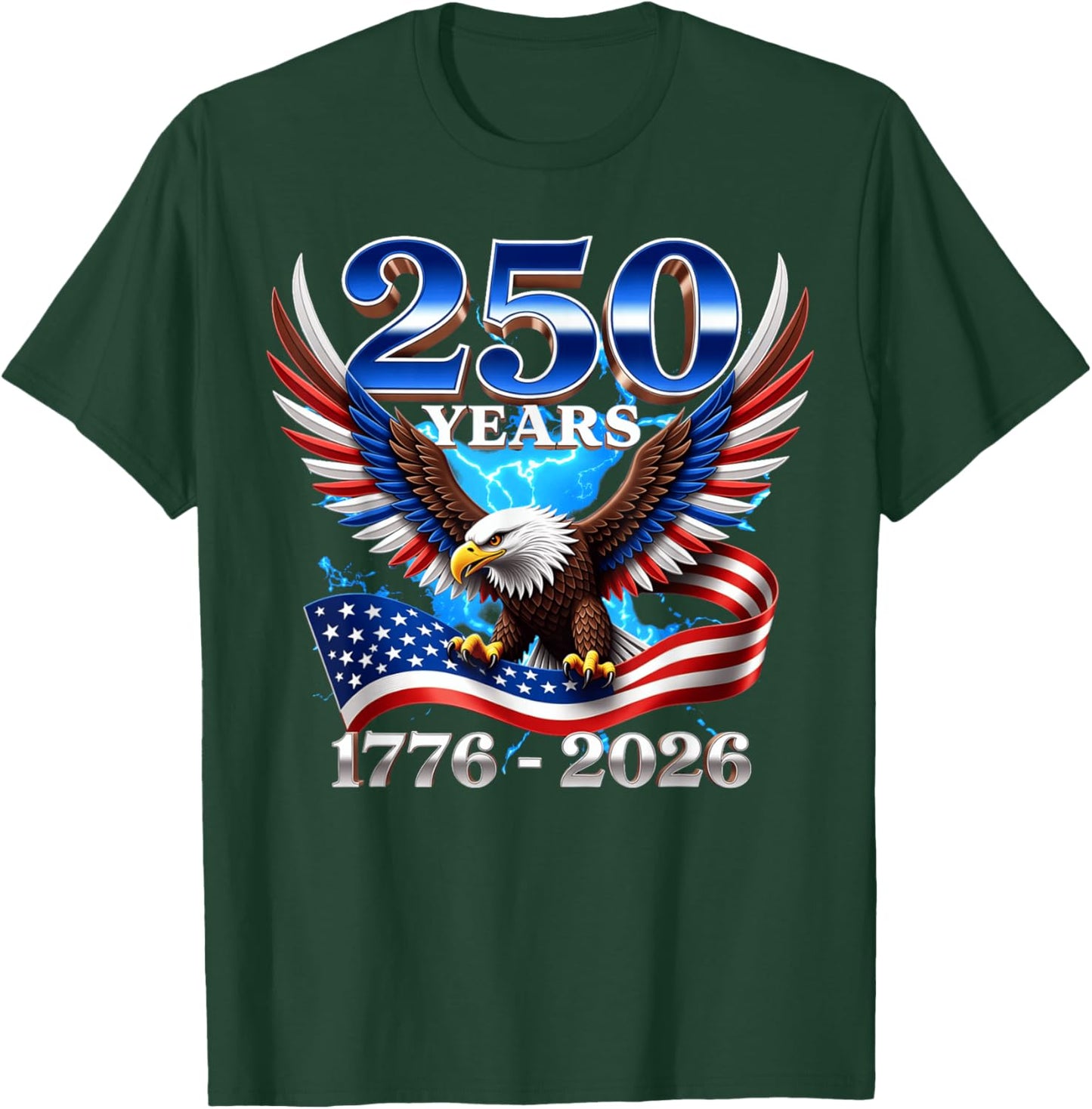 250 Anniversary United States Patriotic T-Shirt - T-Shirt | Forest