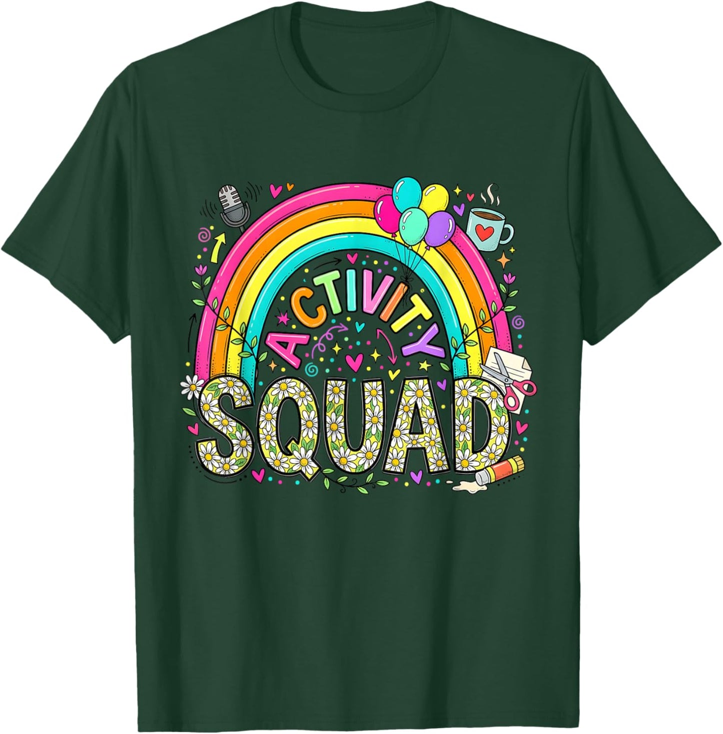 Rainbow Activity Assistant Squad Professionals Week Director T-Shirt - T-Shirt | Forest