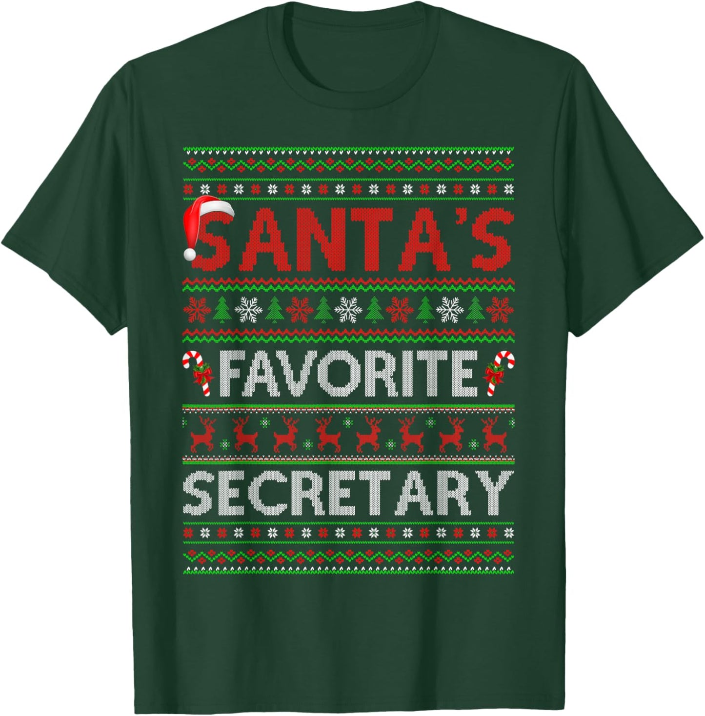 Santa Favorite Secretary Ugly Christmas Sweaters Funny Xmas T-Shirt - T-Shirt | Forest