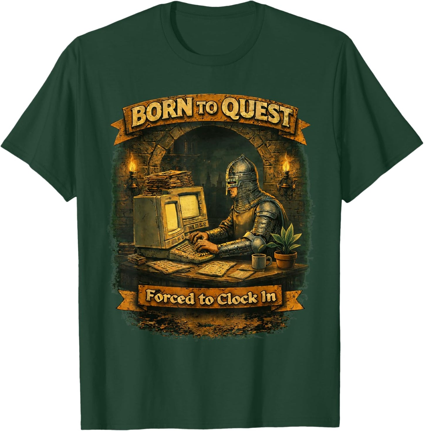 Born to Quest Forced to Clock in for Office and Work Life T-Shirt - T-Shirt | Forest
