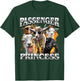 Passenger Princess Goat Adult Humor Bootleg Men Women T-Shirt - T-Shirt | Forest