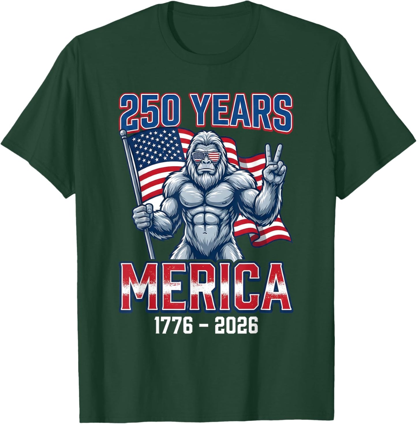 250 Years American 1776-2026 250th Birthday 250 USA T-Shirt - T-Shirt | Forest