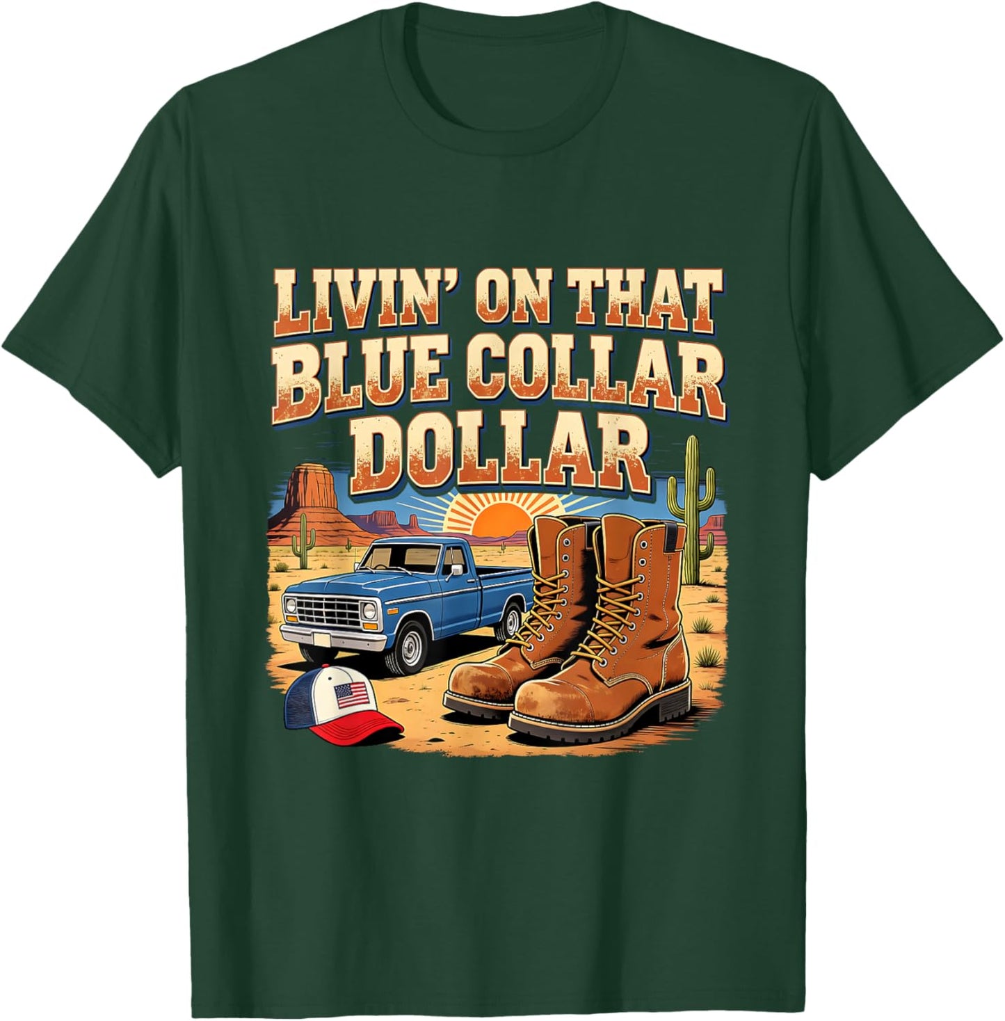 Retro Livin On That Blue Collar Dollar Western Art T-Shirt - T-Shirt | Forest