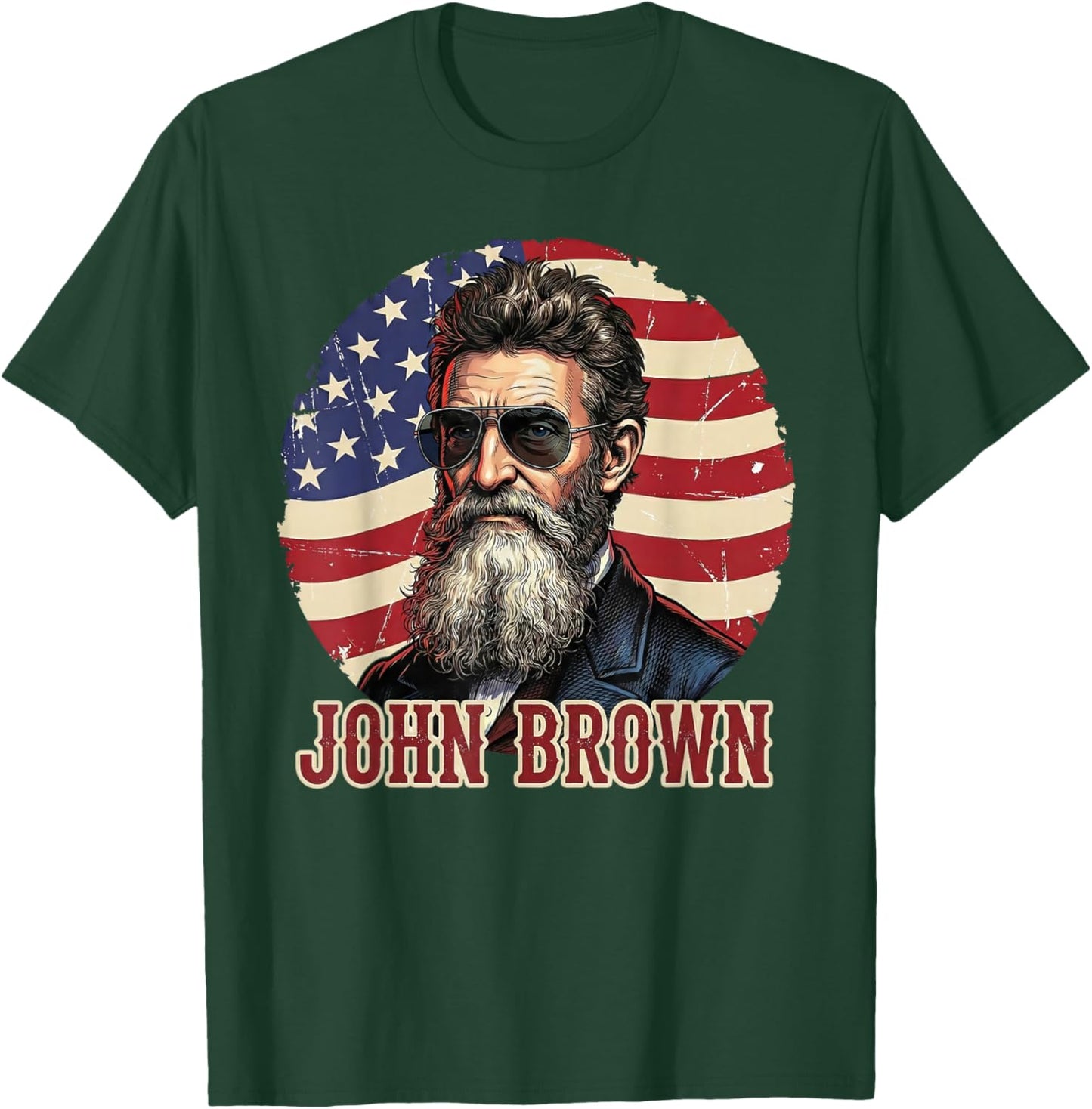 John Brown Abolitionist Patriotic American Flag US History T-Shirt - T-Shirt | Forest
