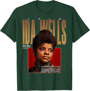 Ida B Wells Black Woman Leader Activist Legacy T-Shirt - T-Shirt | Forest