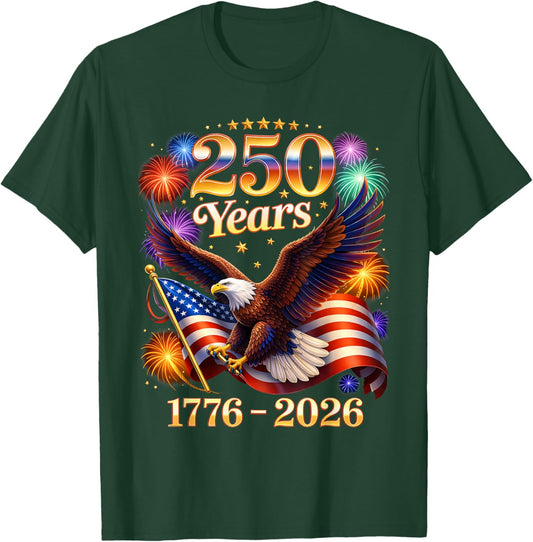 Patriotic Eagle and Flag 250 Years 1776-2026 4th of July T-Shirt - T-Shirt | Forest