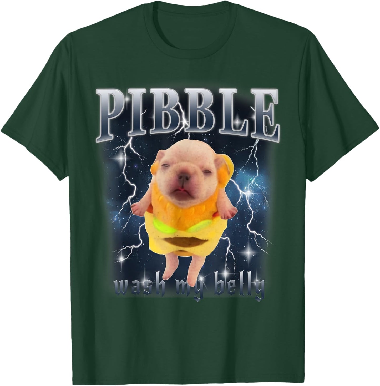 Funny Pibble Meme Wash My Belly Clean My Belly Meme T-Shirt - T-Shirt | Forest