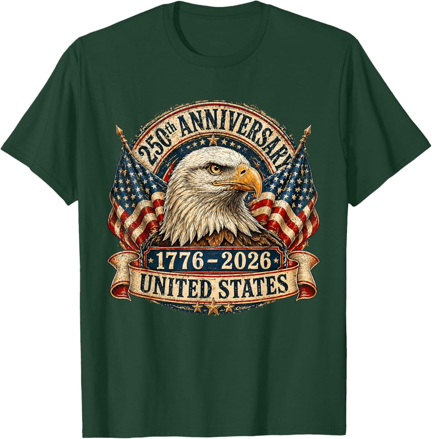 250th Anniversary USA Eagle 4th of July 250 Anniversary USA T-Shirt - T-Shirt | Forest
