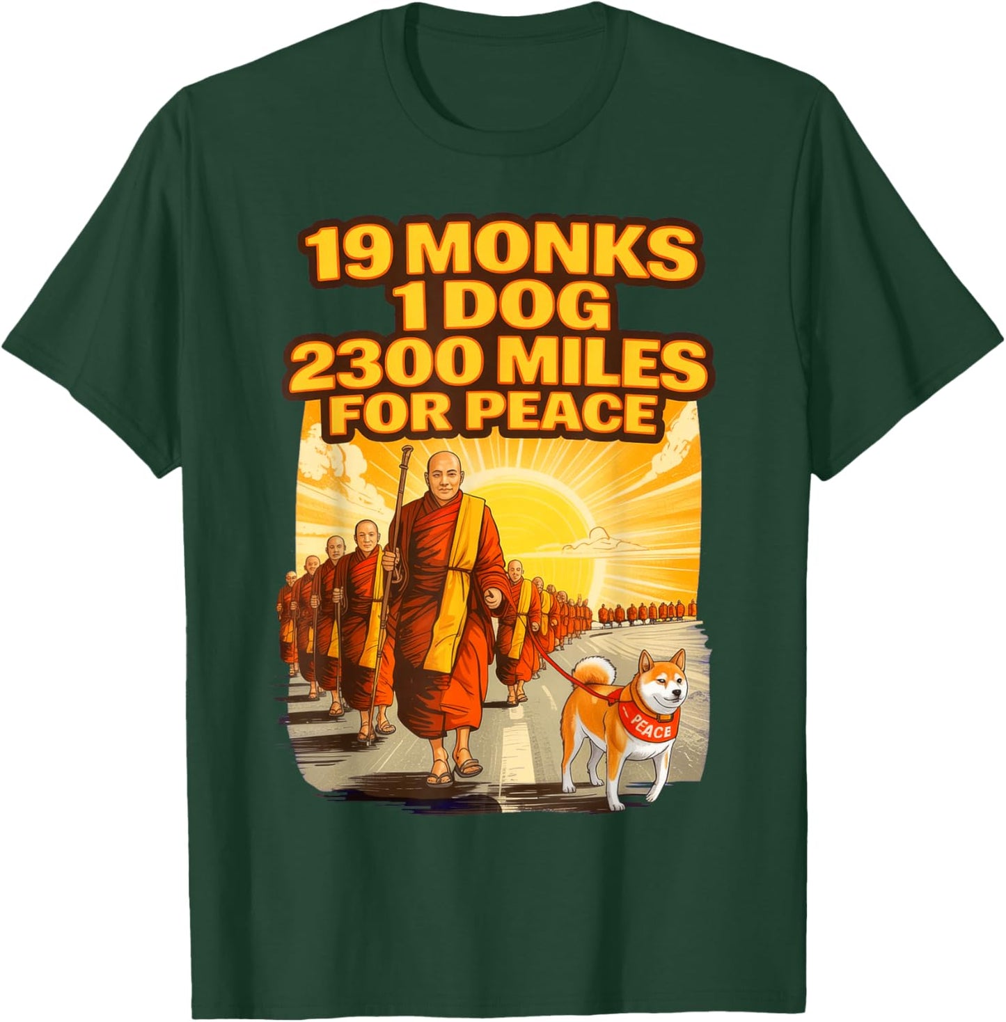 19 Monks One Dog A Long Road for Peace, Walk for Peace T-Shirt - T-Shirt | Forest