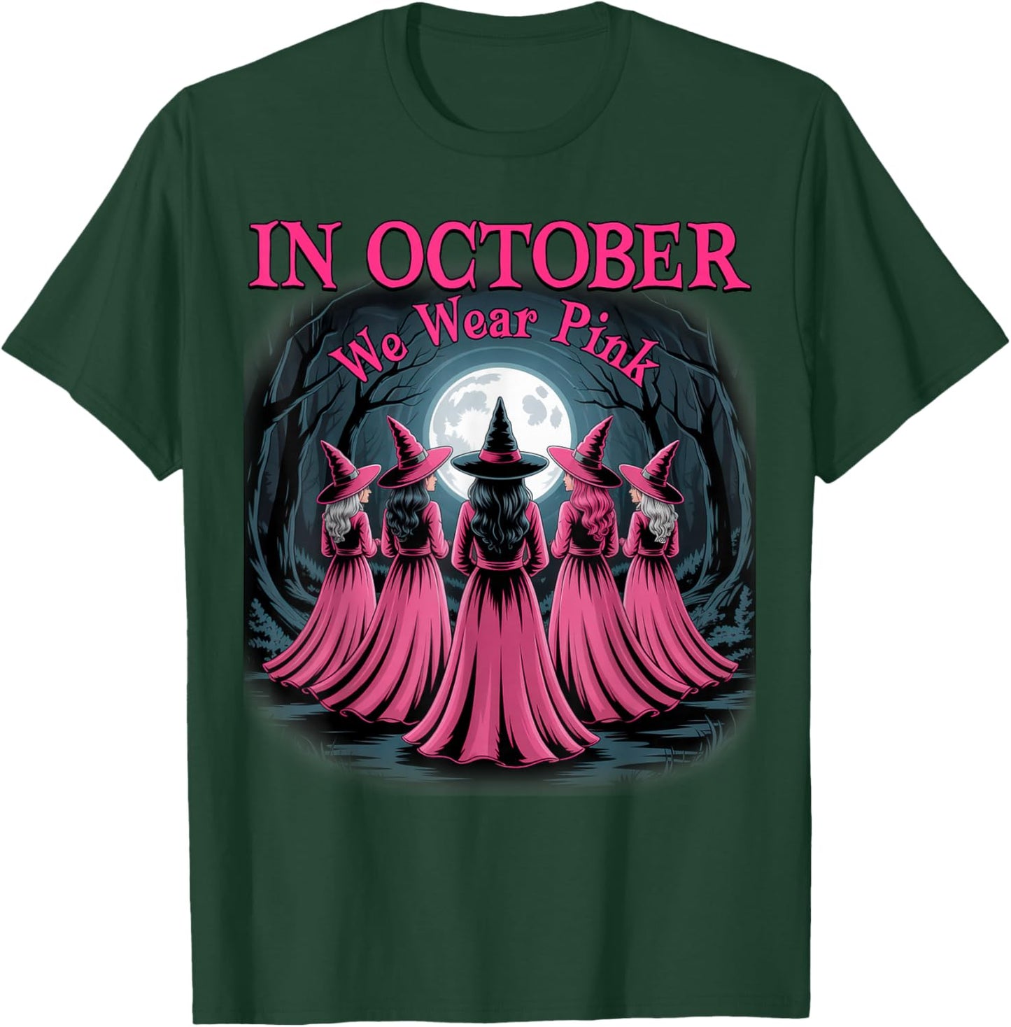 in October We Wear Pink Witch Halloween Breast Cancer Women T-Shirt - T-Shirt | Forest