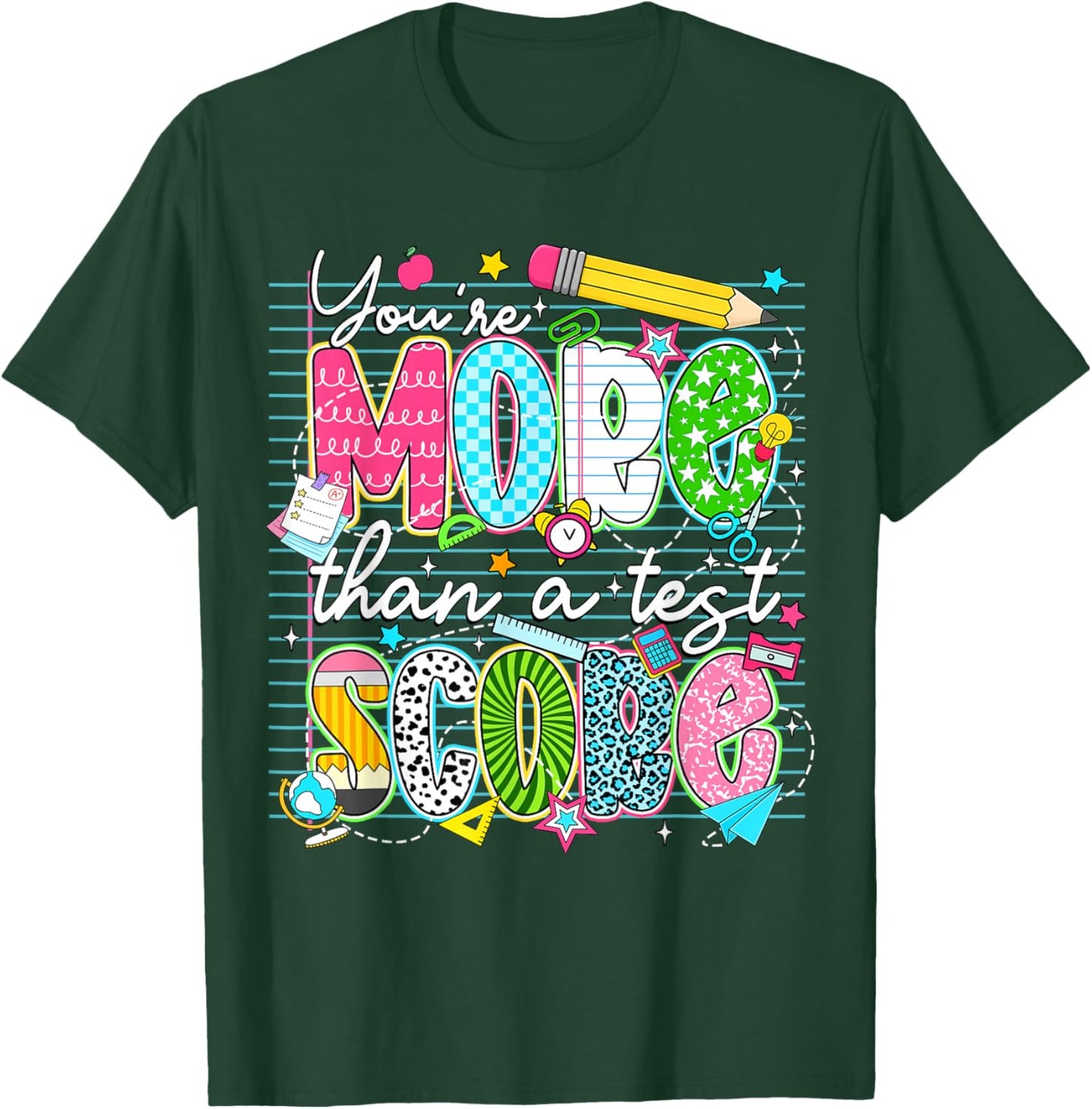 Test Day You're More Than A Test Score Testing Boy Girl Kids T-Shirt - T-Shirt | Forest