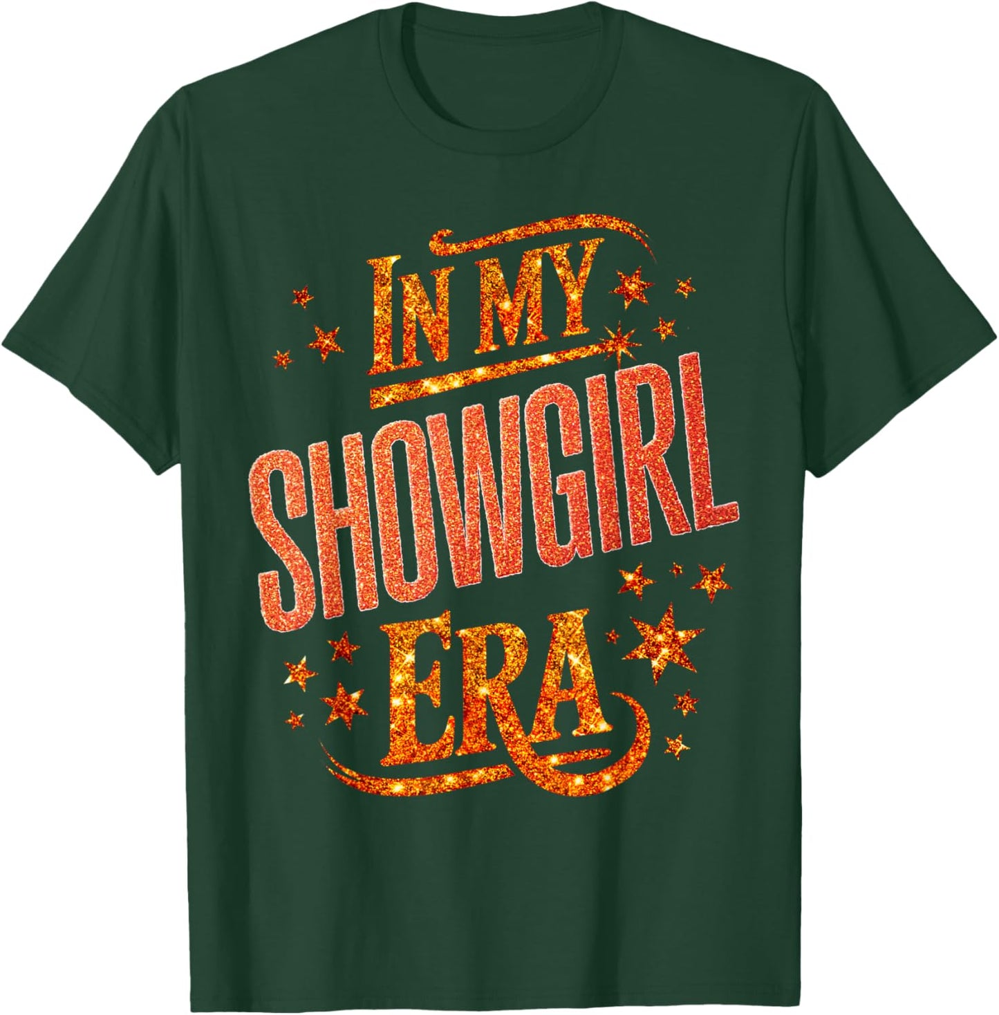 Halloween Costume Show Girl in My Show Girl Era Women Girl T-Shirt - T-Shirt | Forest