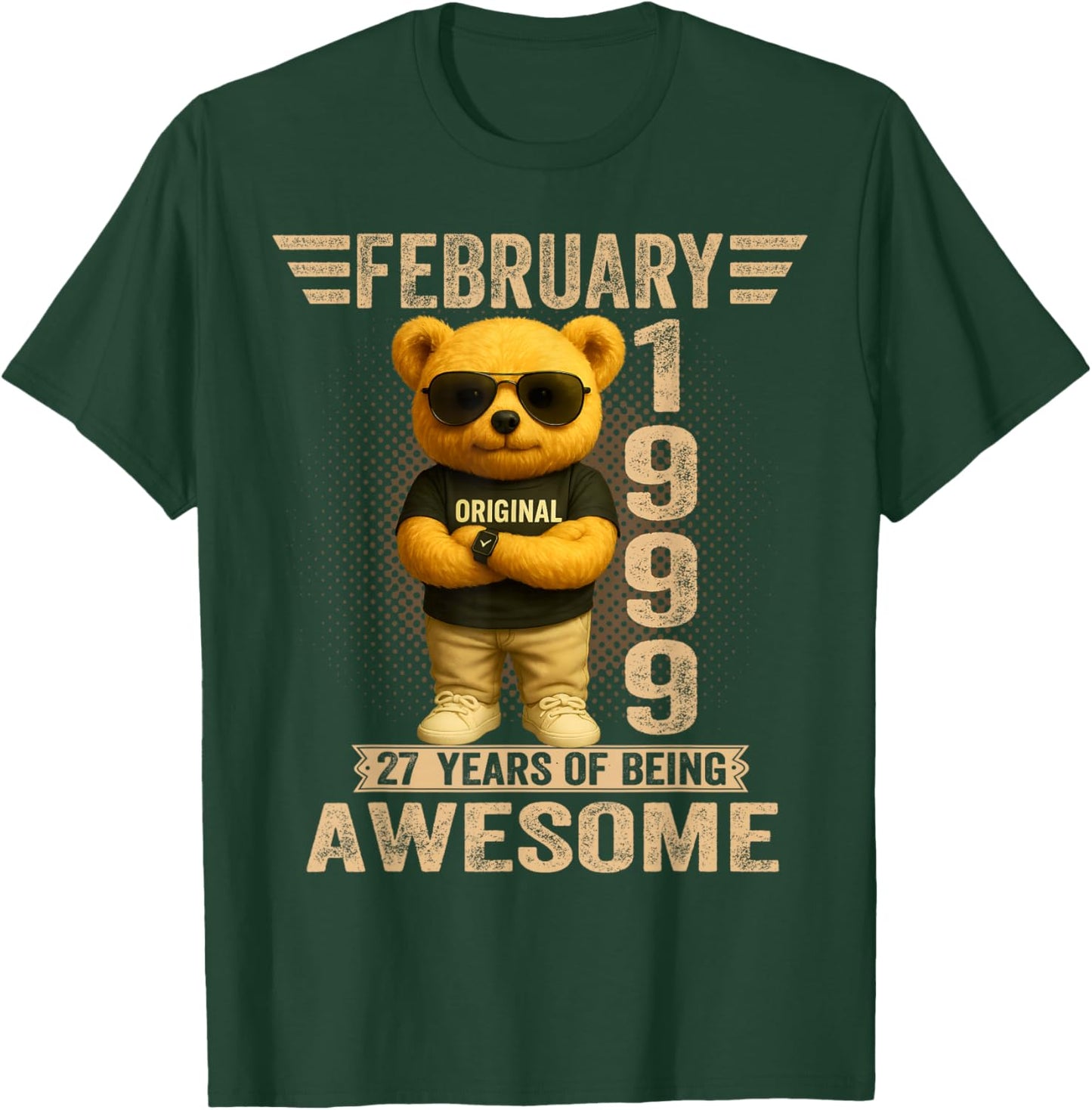 27 Year Old February 1999 Teddy Bear 27th Birthday Men Women T-Shirt - T-Shirt | Forest