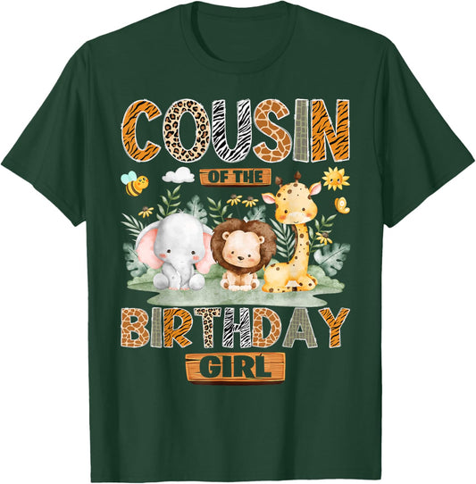 Cousin of The Birthday Girl Safari Jungle Wild Animals T-Shirt - T-Shirt | Forest