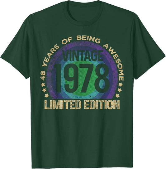 48 Year Old Gifts Vintage 1978 Limited Edition 48th Birthday T-Shirt - T-Shirt | Forest