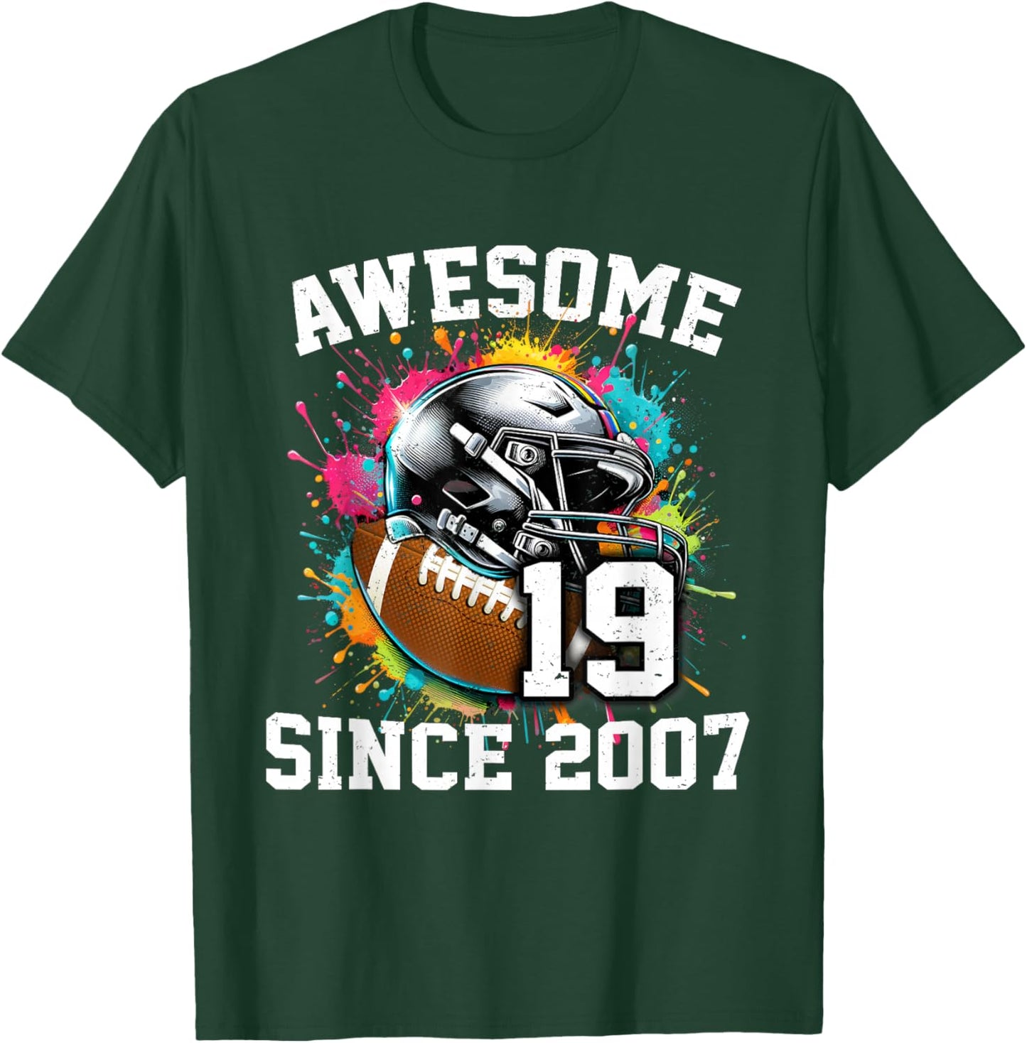 19th Birthday Awesome Since 2007 Football Colorful T-Shirt - T-Shirt | Forest