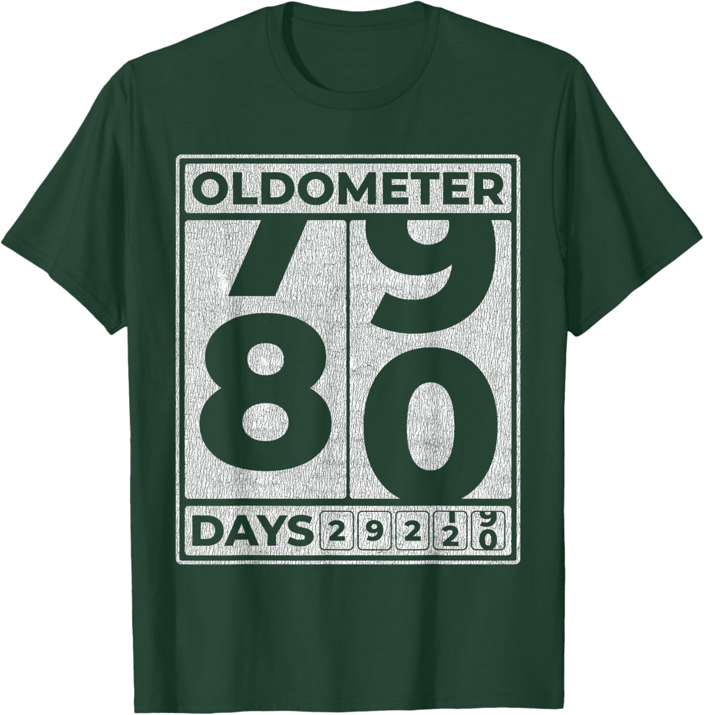 Oldometer 80 Funny 80th Birthday Gift T-Shirt - T-Shirt | Forest