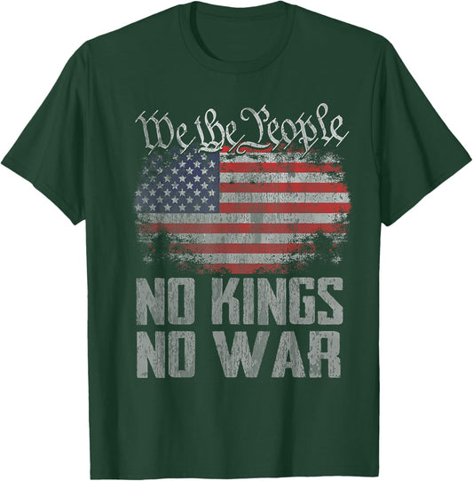 No Kings in America US Flag Vintage No War T-Shirt - T-Shirt | Forest