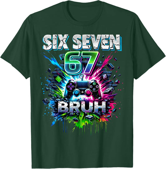 SIX Seven 67 Bruh Gaming Meme Funny Gift Kids Boys T-Shirt - T-Shirt | Forest