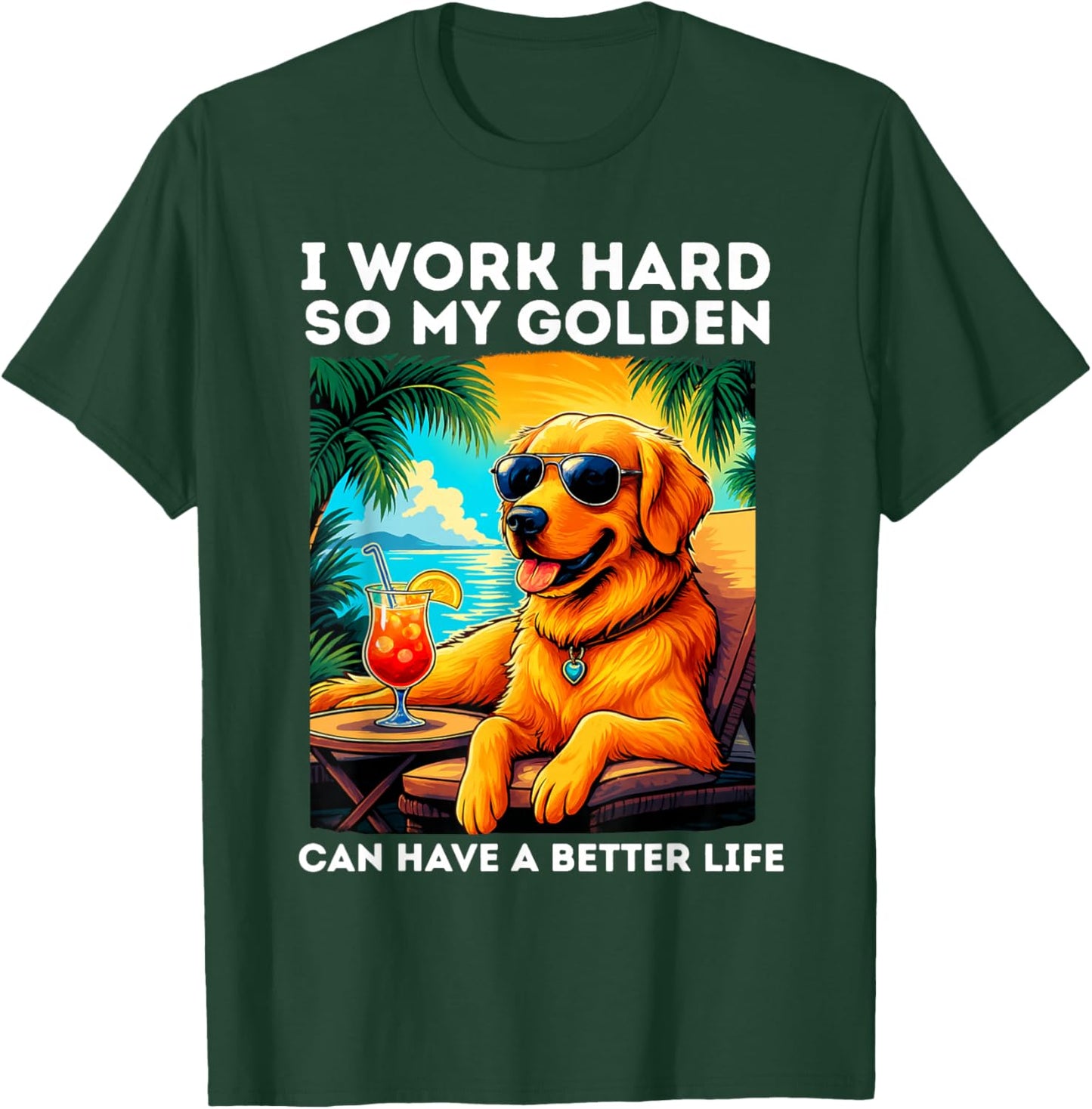 Funny Golden Retriever I Work Hard Golden Retriever Lover T-Shirt - T-Shirt | Forest