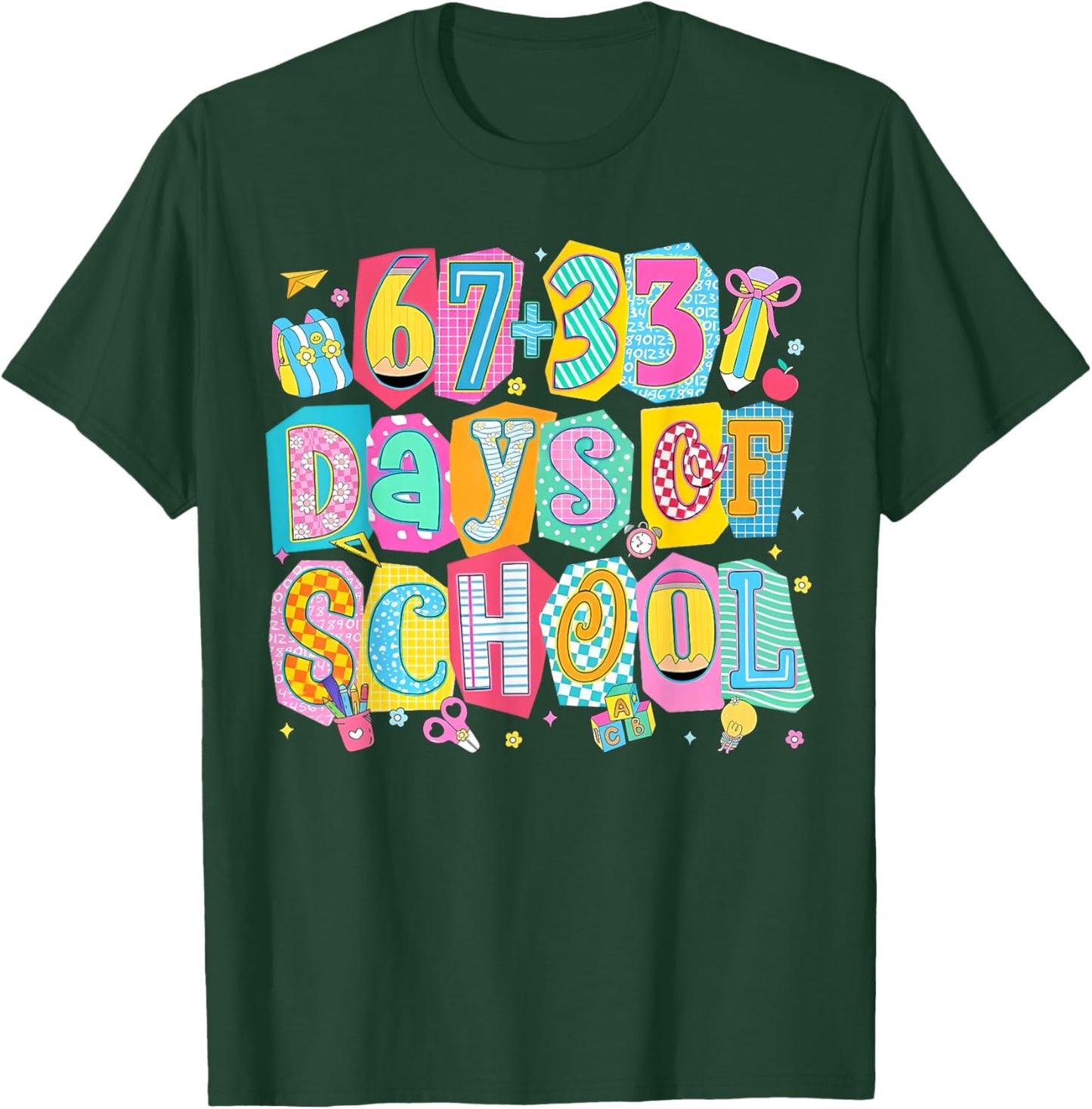 I Survived 67 + 33 100 Days of School Teacher Student T-Shirt - T-Shirt | Forest