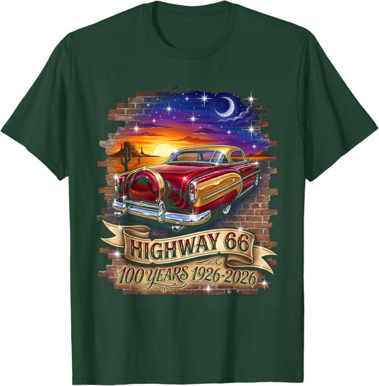 Highway 66 Classic Car 100 Year Anniversary 1926-2026 T-Shirt - T-Shirt | Forest