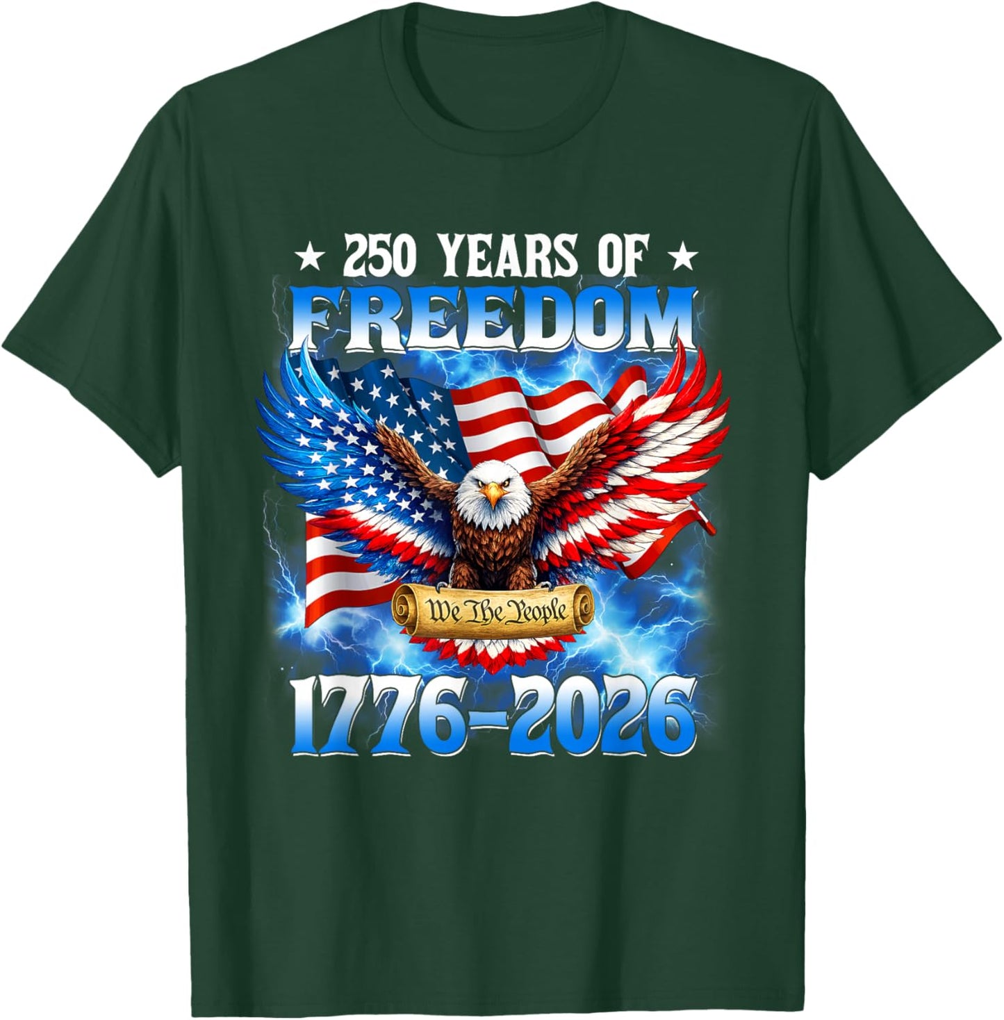 250 Years American 1776 2026 250th USA Birthday 4th of July T-Shirt - T-Shirt | Forest