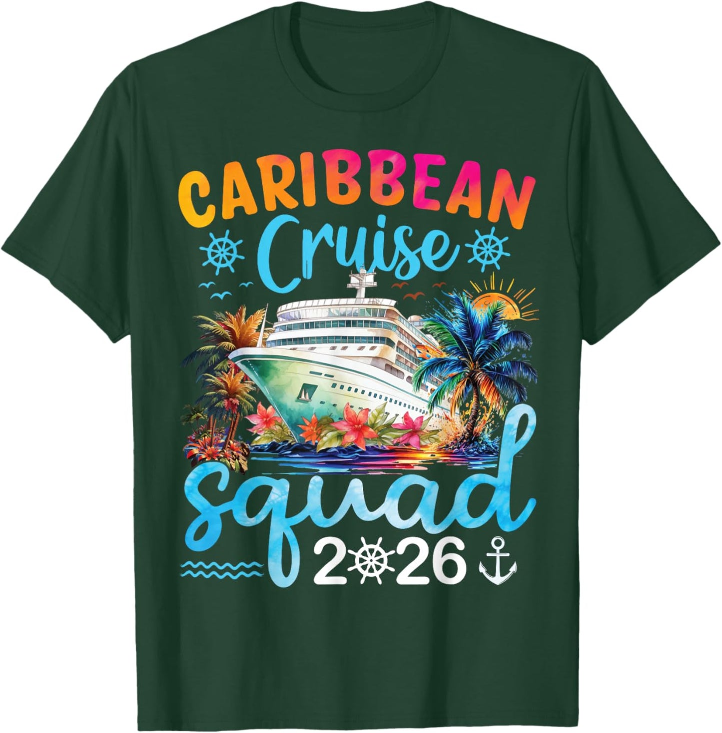 Caribbean Cruise Squad 2026 Matching Family Cruising Trip T-Shirt - T-Shirt | Forest