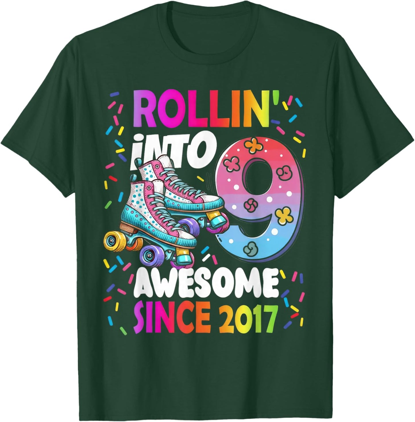 Rollin Into 9 Awesome Since 2017 Colorful Birthday Skating T-Shirt - T-Shirt | Forest