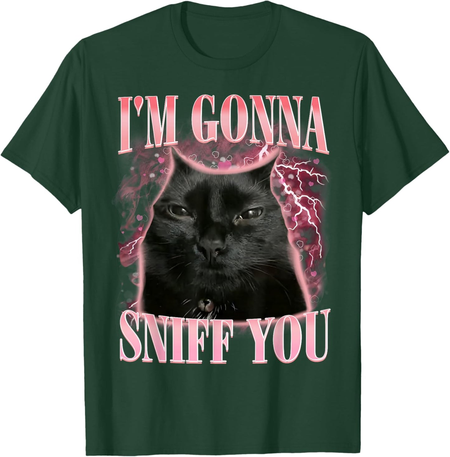 Funny I'm Gonna Sniff You Vintage Humor Cat Meme Men Women T-Shirt - T-Shirt | Forest
