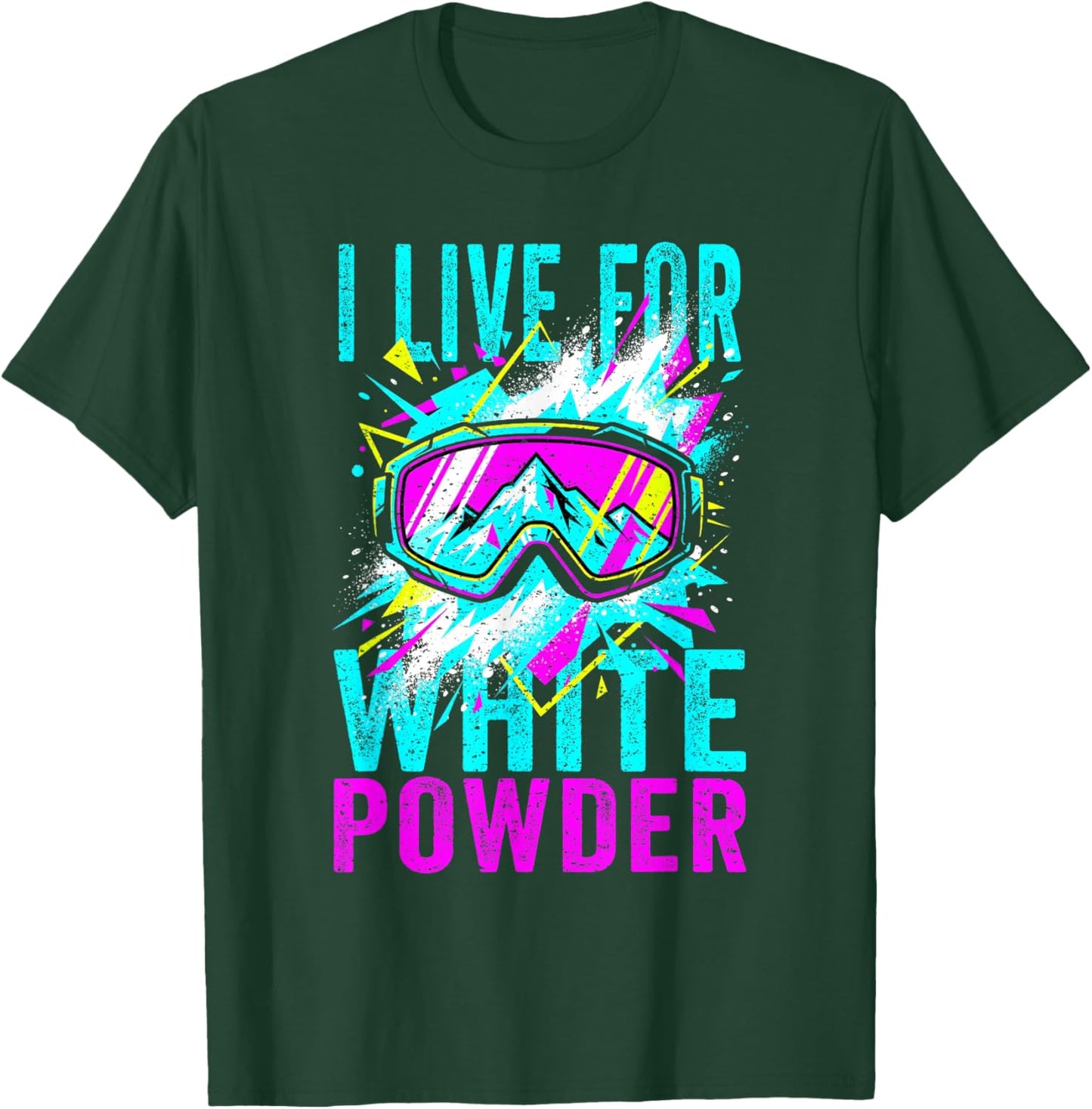I Live for White Powder 80s 90s Retro Skiing Snowboard T-Shirt - T-Shirt | Forest