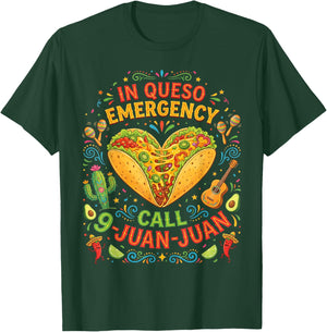 in Queso Emergency Taco Fiesta Mexican Funny Cinco De Mayo T-Shirt - T-Shirt | Forest