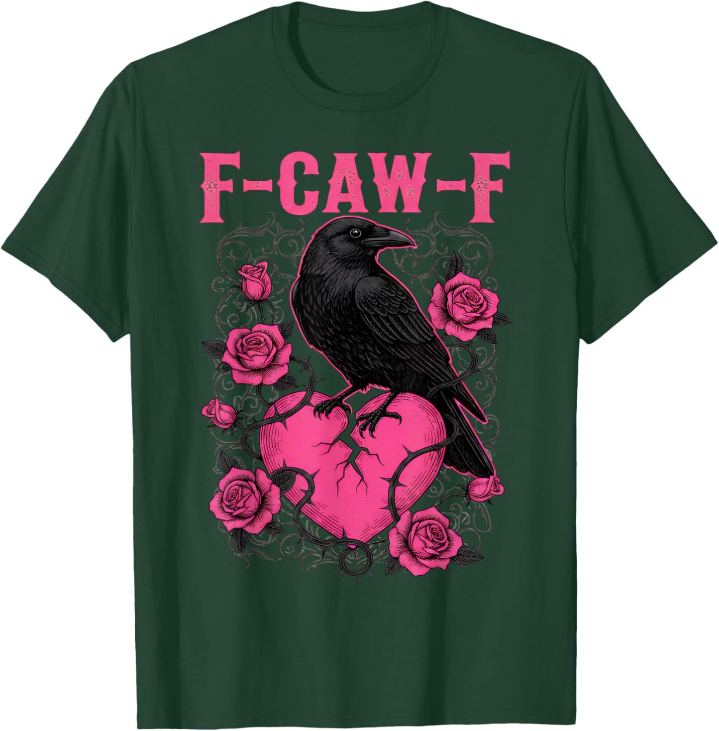 F-Caw-F Crow Roses Broken Heart Anti Valentines Day Lovers T-Shirt - T-Shirt | Forest