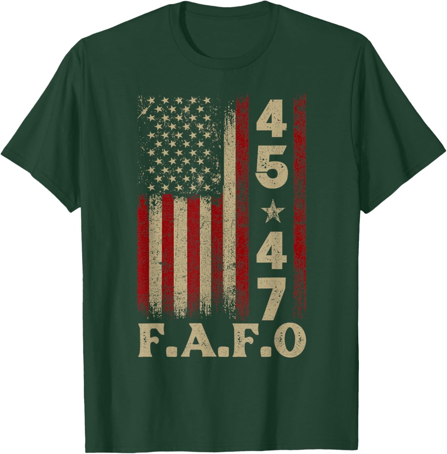 Funny Fafo Trump Fafo American USA T-Shirt - T-Shirt | Forest