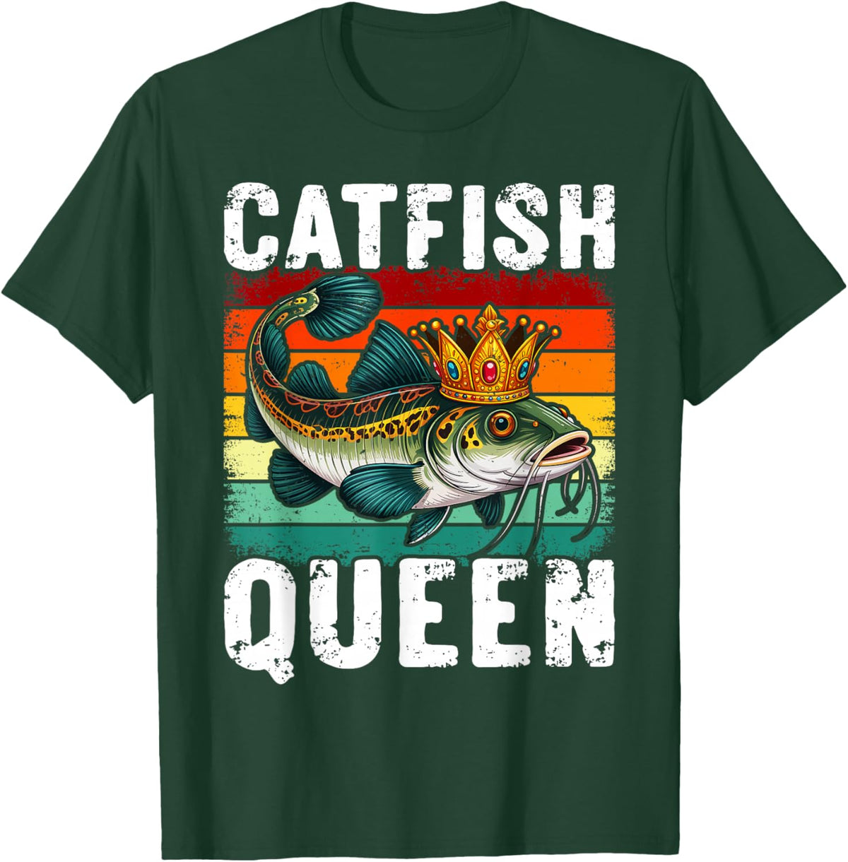 Catfish Queen Fishing for Anglers and Fish Fans T-Shirt - T-Shirt | Forest