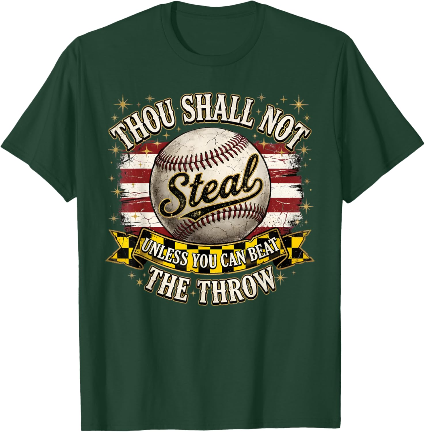 Funny Thou Shall Not Steal Unless You Can Beat The Throw T-Shirt - T-Shirt | Forest