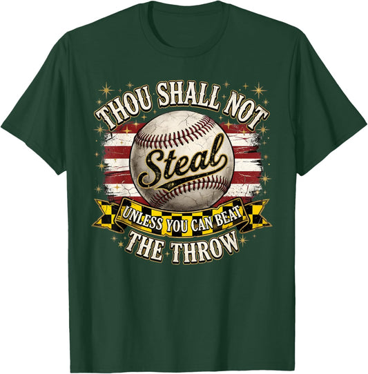 Funny Thou Shall Not Steal Unless You Can Beat The Throw T-Shirt - T-Shirt | Forest
